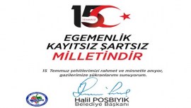 HALİL POSBIYIKIN 15 TEMMUZ MESAJI...