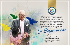 Halil Posbıyıkın Ramazan Bayramı mesajı